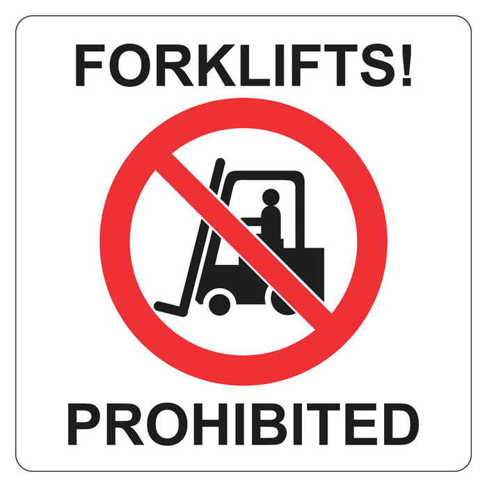 Floor Sign - Forklifts! Prohibited