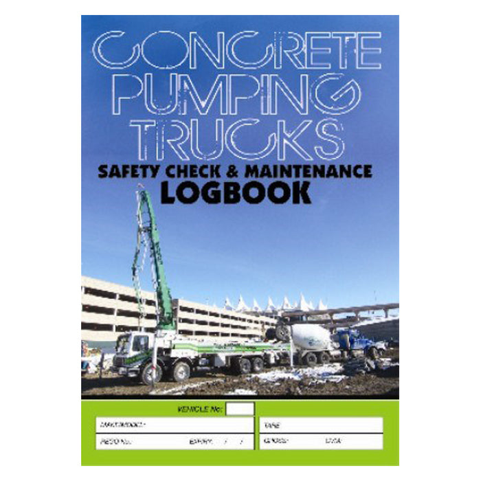 Concrete Pumping Trucks Safety Check & Maintenance Log Book